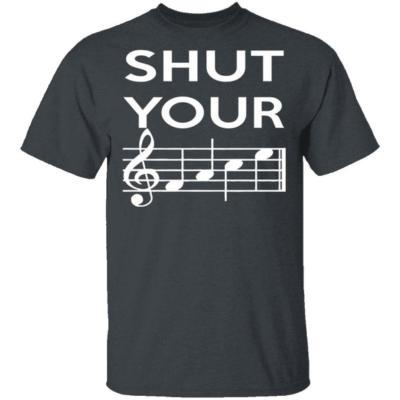Shut Your T-Shirt CustomCat