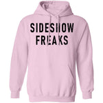Sideshow Freaks T-Shirt CustomCat