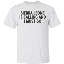 Sierra Is Calling And I Must Go T-Shirt