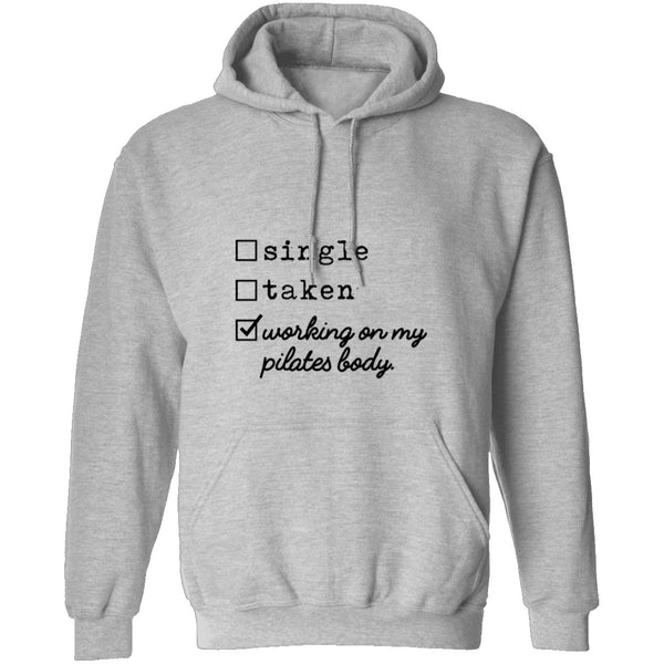 Single Taken Working on My Pilates Body T-Shirt CustomCat