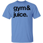 Sipping on Gym and Juice T-Shirt CustomCat