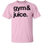 Sipping on Gym and Juice T-Shirt CustomCat