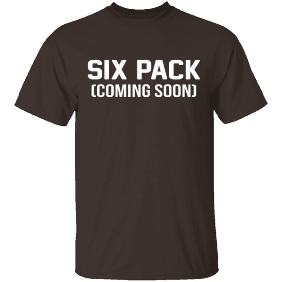 Six Pack Coming Soon T-Shirt CustomCat