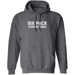 Six Pack Coming Soon T-Shirt CustomCat