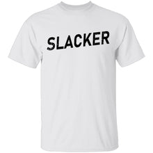 Slacker T-Shirt