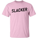 Slacker T-Shirt CustomCat