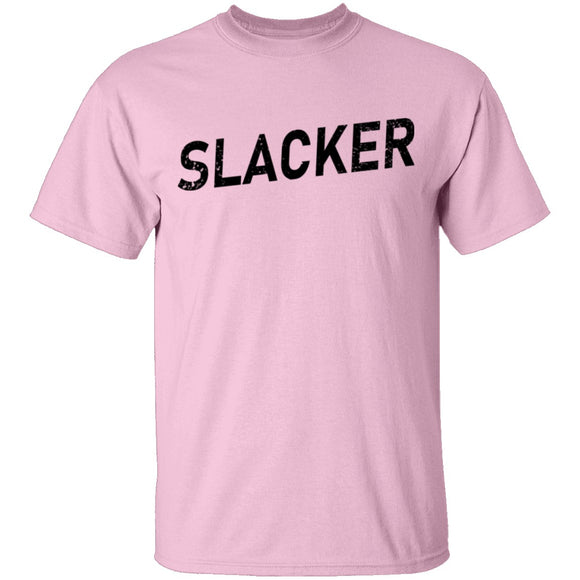 Slacker T-Shirt CustomCat