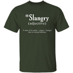 Slangry T-Shirt CustomCat