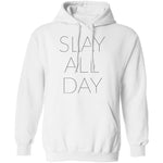 Slay All Day T-Shirt CustomCat