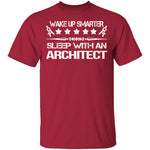 Sleep With An Architect T-Shirt CustomCat