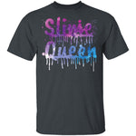 Slime Queen T-Shirt CustomCat