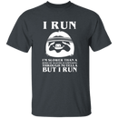 Slower Than Sloths T-Shirt CustomCat