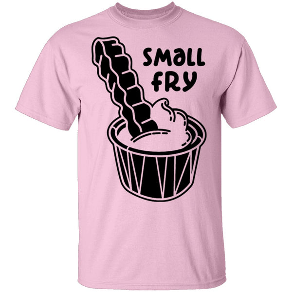 Small Fry T-Shirt CustomCat