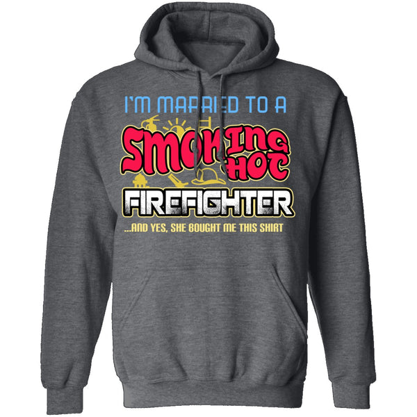 Smokin Hot Firefighter T-Shirt CustomCat