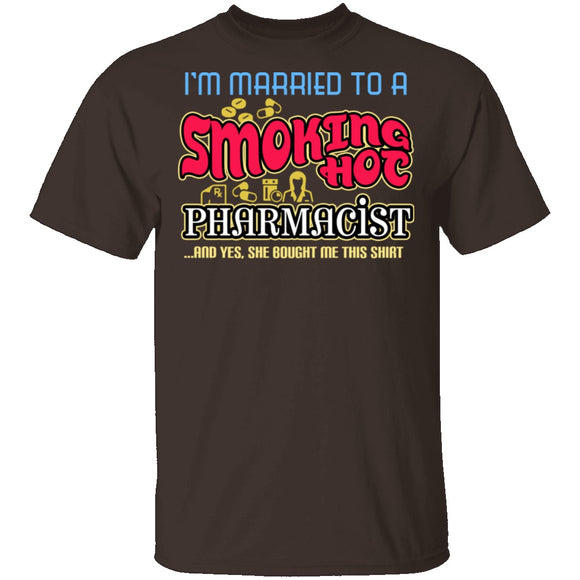 Smokin Hot Pharmacist T-Shirt CustomCat