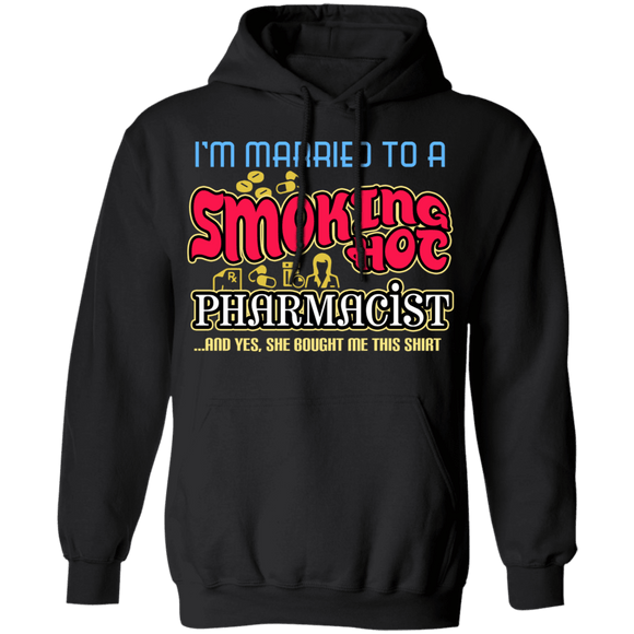 Smokin Hot Pharmacist T-Shirt CustomCat