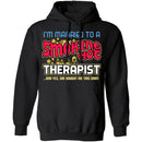 Smokin Hot Therapist T-Shirt CustomCat