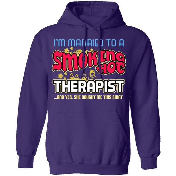 Smokin Hot Therapist T-Shirt CustomCat