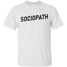 Sociopath T-Shirt