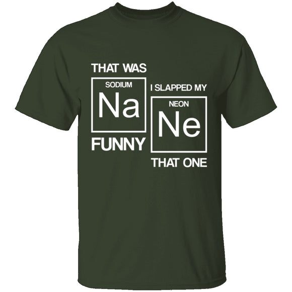 Sodium Funny T-Shirt CustomCat