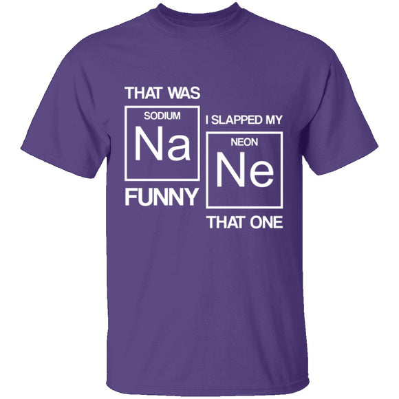 Sodium Funny T-Shirt CustomCat