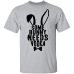 Some Bunny Needs Vodka T-Shirt CustomCat