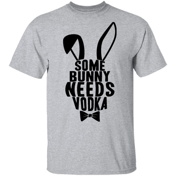Some Bunny Needs Vodka T-Shirt CustomCat