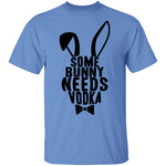 Some Bunny Needs Vodka T-Shirt CustomCat