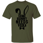 Some Bunny Needs Vodka T-Shirt CustomCat