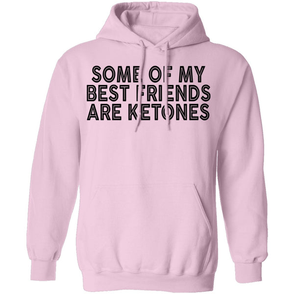 Some Of My Best Friends Are Ketones T-Shirt CustomCat