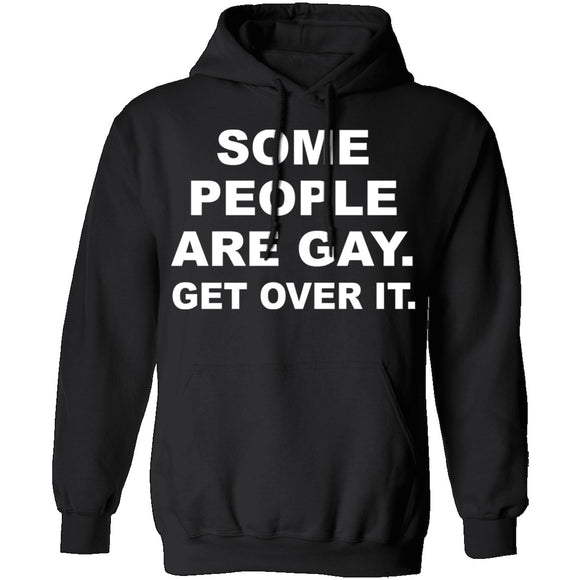 Some People Are Gay T-Shirt CustomCat