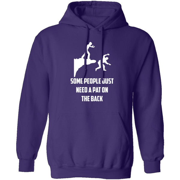 Some People Need A Pat On The Back T-Shirt CustomCat