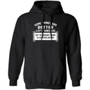 Some Things Are Better Left Unsaid T-Shirt CustomCat