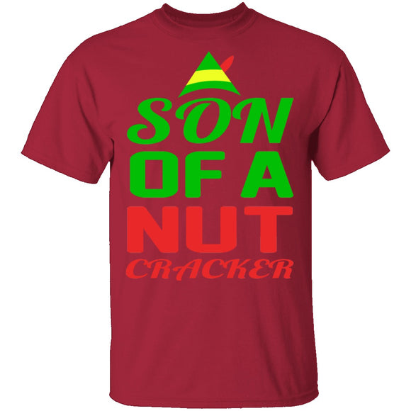 Son Of A Nut Cracker T-Shirt CustomCat