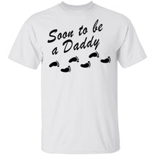 Soon To Be A Daddy T-Shirt