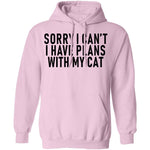 Sorry I Can't I Have Plans With My Cat T-Shirt CustomCat