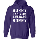 Sorry I'm Awkward Sorry T-Shirt CustomCat