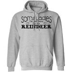 Sorry Ladies I'm Just Here For The Reinder T-Shirt CustomCat