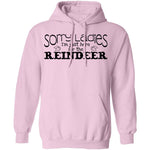 Sorry Ladies I'm Just Here For The Reinder T-Shirt CustomCat
