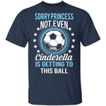 Sorry Princess T-Shirt CustomCat