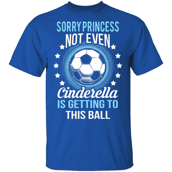 Sorry Princess T-Shirt CustomCat