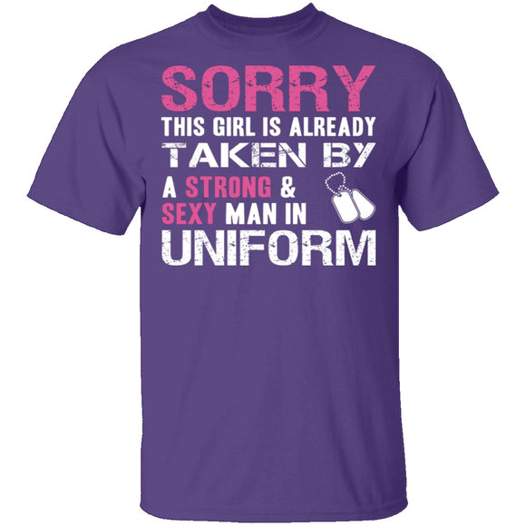 Sorry This Girl is Taken T-Shirt CustomCat