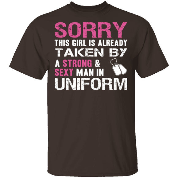 Sorry This Girl is Taken T-Shirt CustomCat