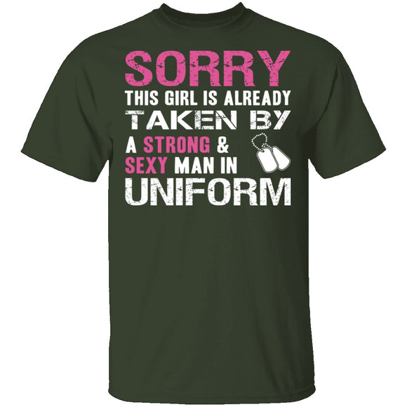 Sorry This Girl is Taken T-Shirt CustomCat