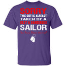 Sorry This Guy is Taken by a Sailor T-Shirt CustomCat