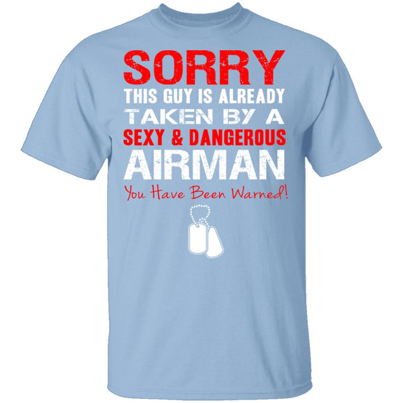 Sorry This Guy is Taken by an Airman T-Shirt CustomCat