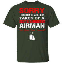 Sorry This Guy is Taken by an Airman T-Shirt