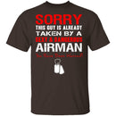Sorry This Guy is Taken by an Airman T-Shirt CustomCat