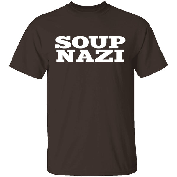 Soup Nazi Seinfeld T-Shirt CustomCat