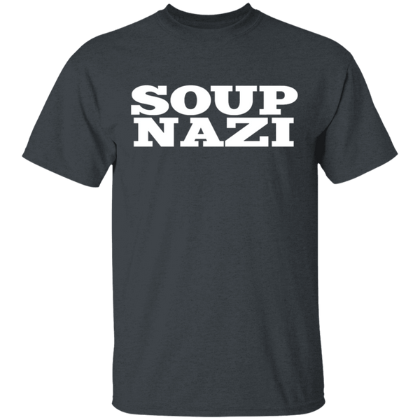 Soup Nazi Seinfeld T-Shirt CustomCat